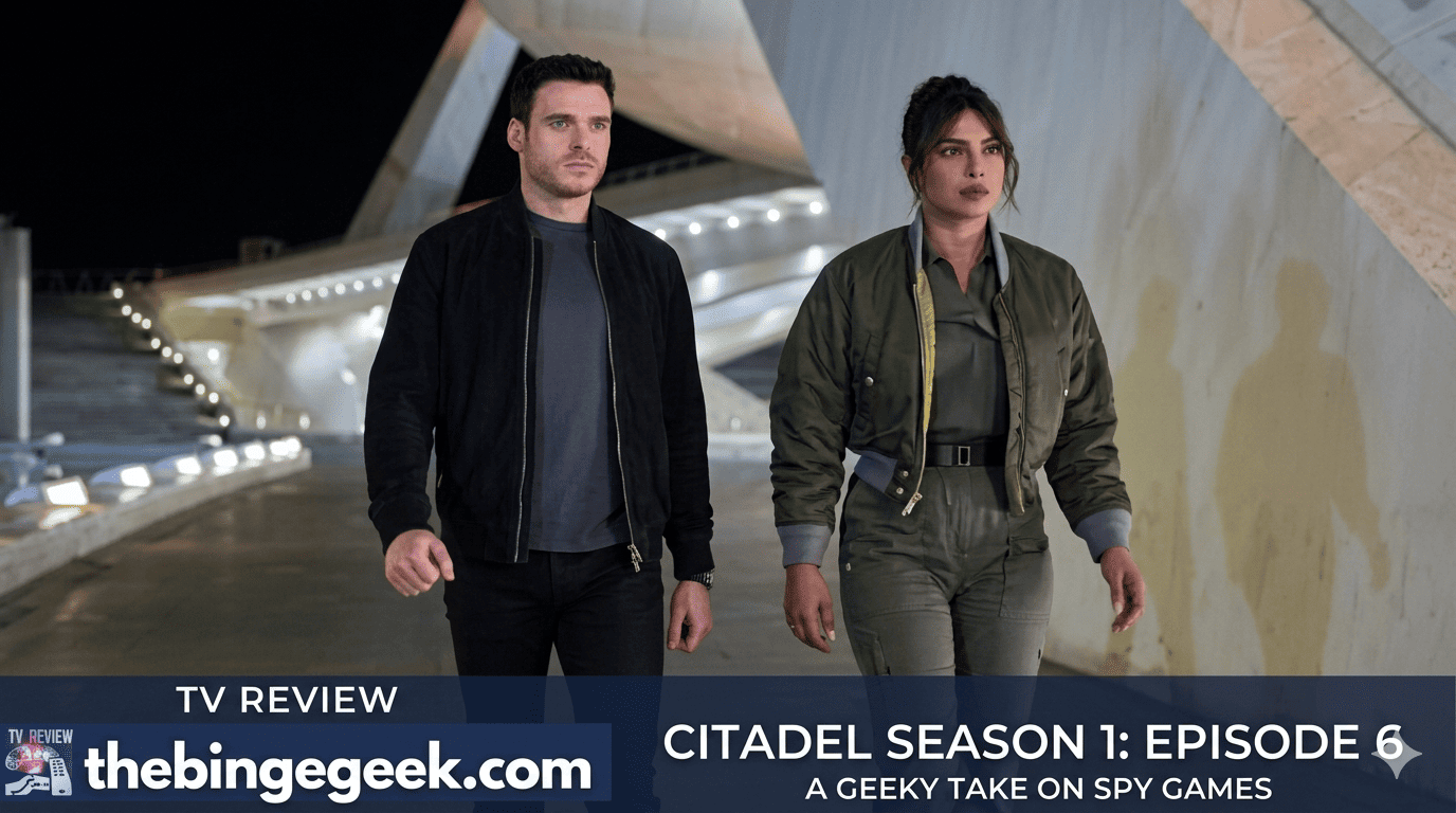 Citadel – Season 1 Episode 3 “Infinite Shadows” Recap & Review