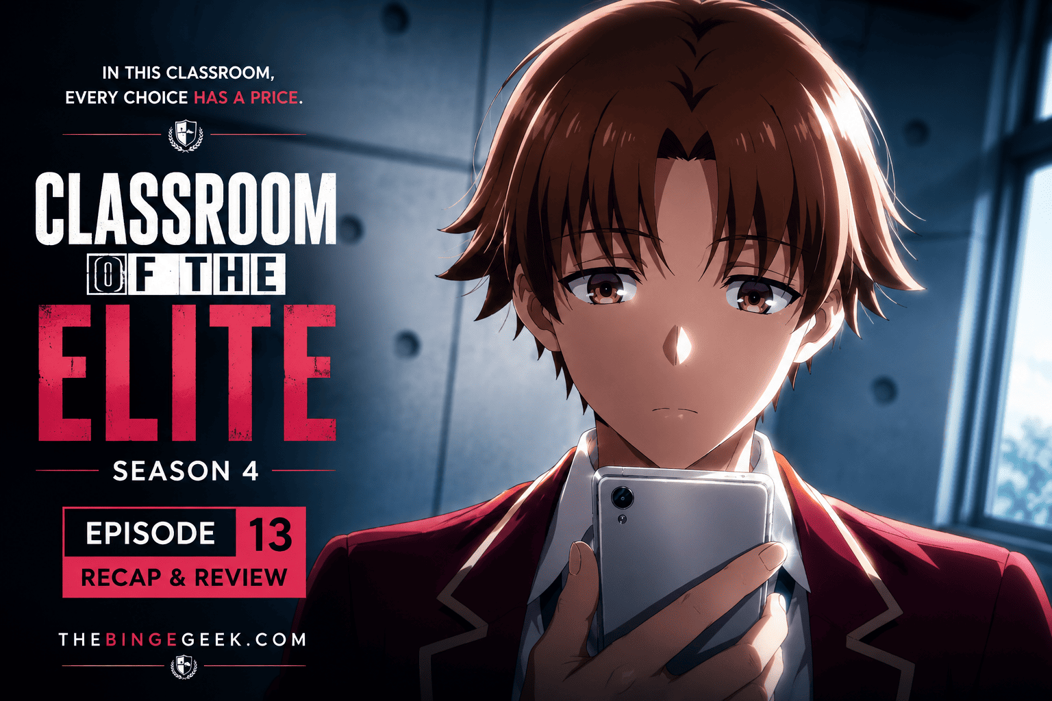 Classroom of the Elite Season 4 Episode 13: Release Date Time, Where to Watch and Expectations