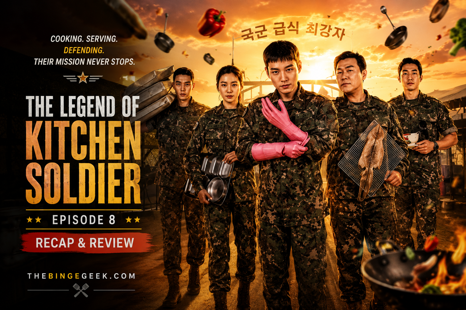 The Legend Of Kitchen Soldier Episode 8 Release Date And Time Streaming Guide And What To Expect