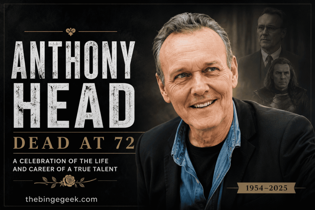 Anthony Head Dead at 72 Buffy the Vampire Slayer Star Dies Following Pneumonia Complications 2026