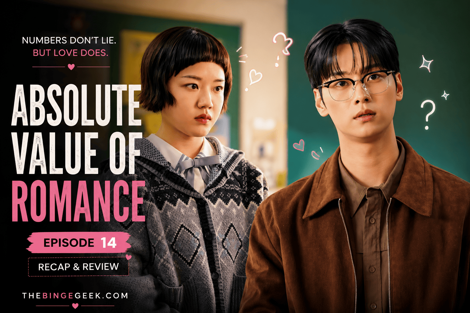 Absolute Value of Romance Korean drama Episode 14 Recap And Review