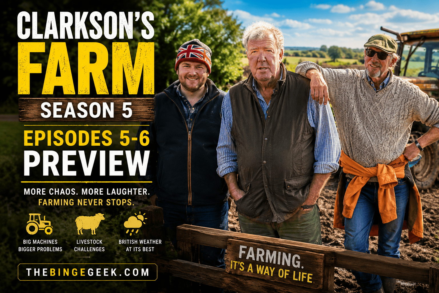 Clarkson’s Farm Season 5 Episodes 5-6 Preview Release Date, Time And Where To Watch 2026