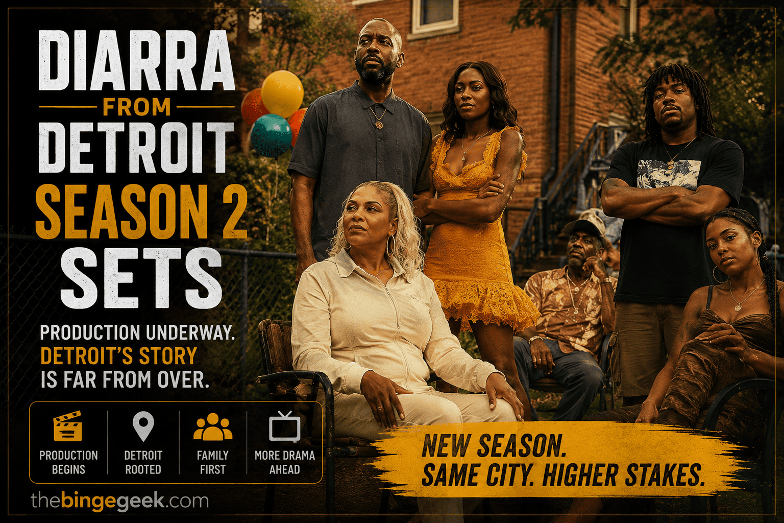 Diarra From Detroit Season 2 Sets July Return and Things Are Already Spiraling in the Best Way 2026