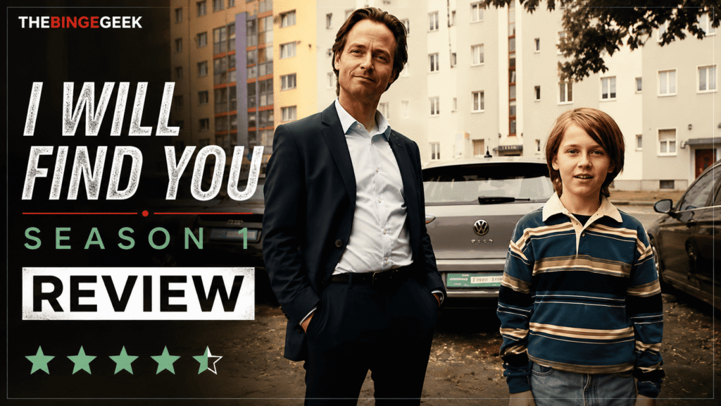 I Will Find You Season 1 Review – Is this Harlan Coben adaptation a hit or miss 2026