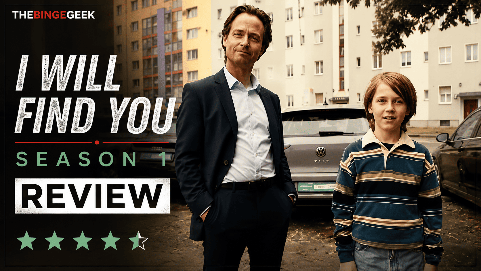 I Will Find You Season 1 Review – Is this Harlan Coben adaptation a hit or miss 2026