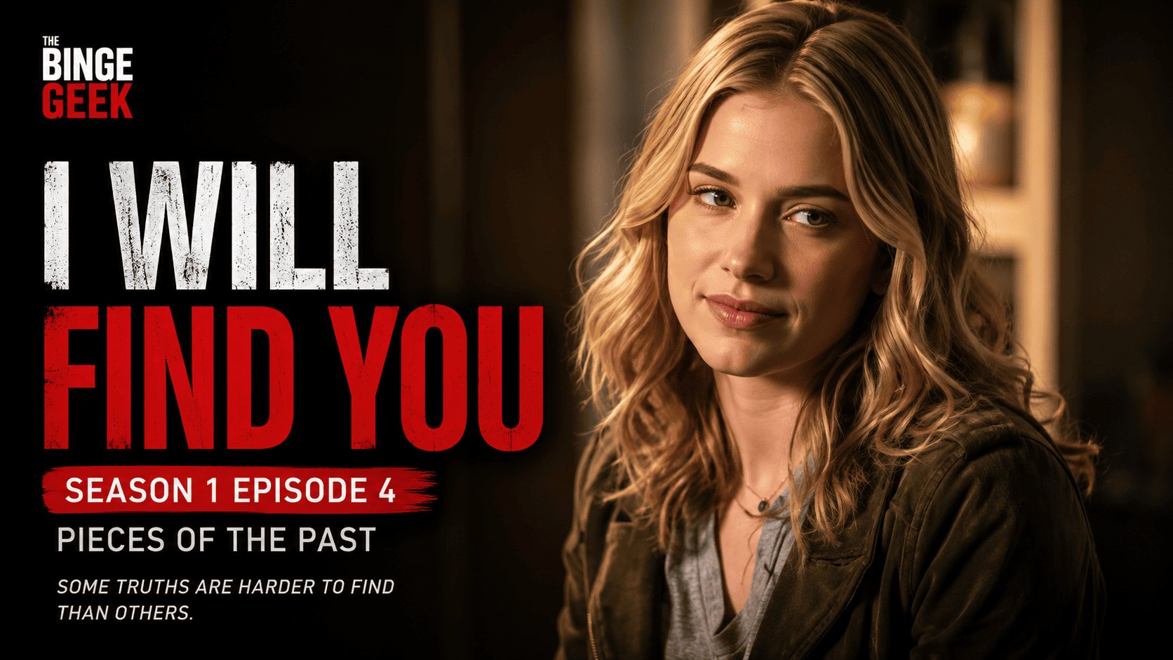 I Will Find You – Season 1 Episode 4 Recap And Review 2026