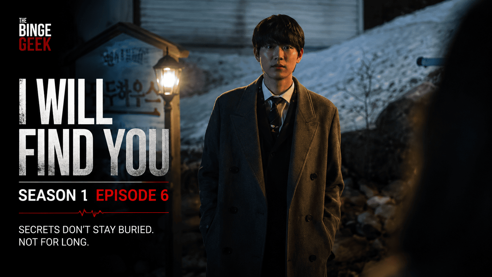 I Will Find You – Season 1 Episode 6 Recap And Review 2026