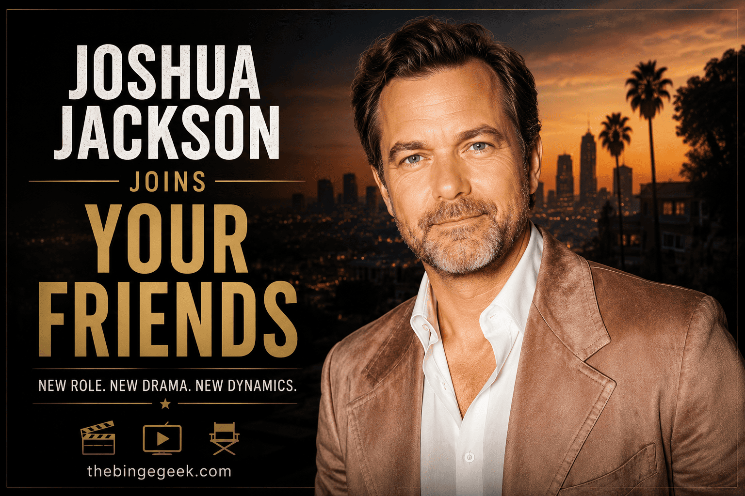 Joshua Jackson Joins Your Friends And Neighbors Season 3 2026