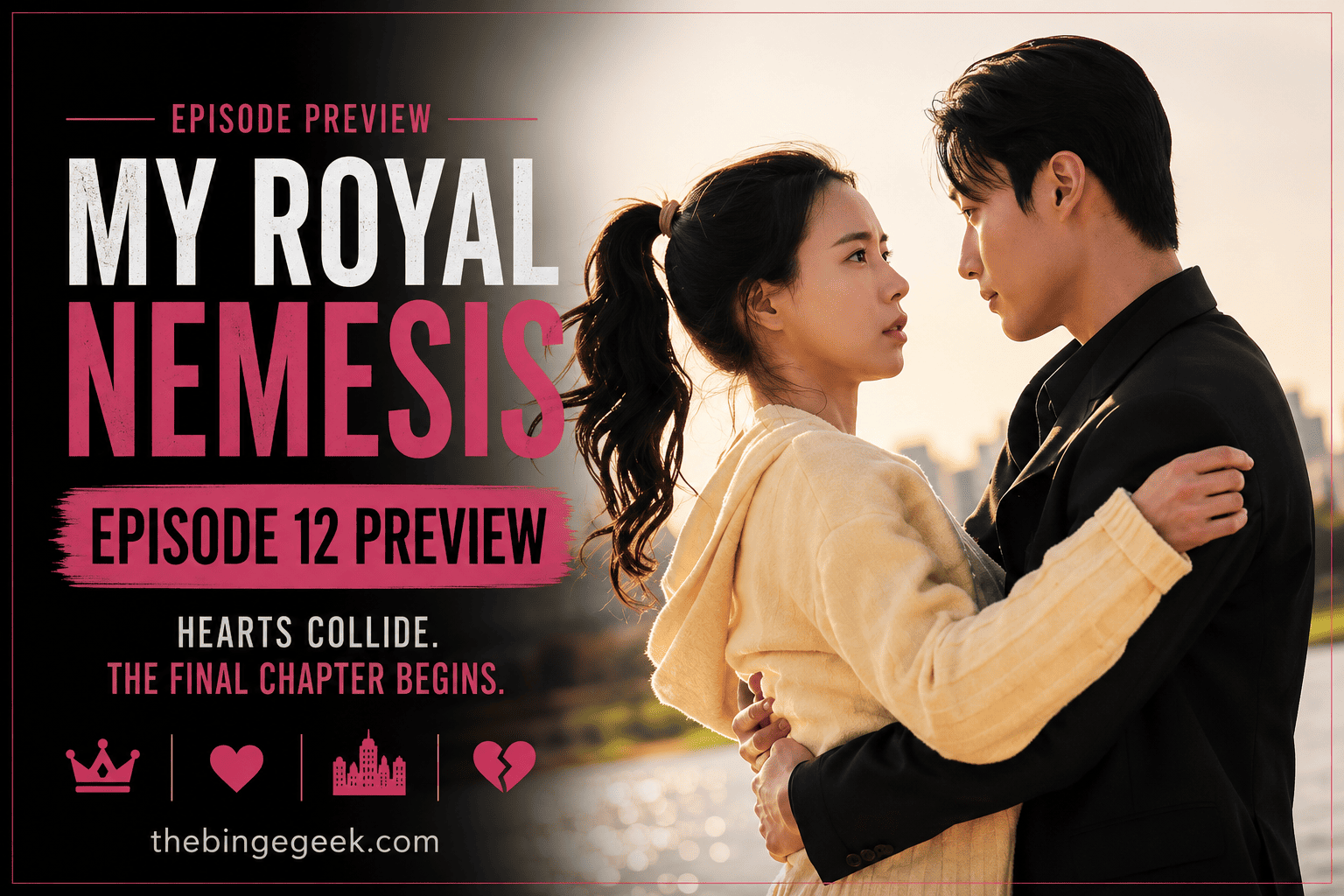 My Royal Nemesis Episode 12 Preview Release Date, Time And Where To Watch 2026