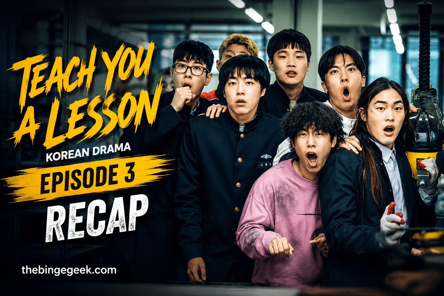 Teach You A Lesson – Korean drama Episode 3 Recap And Review 2026