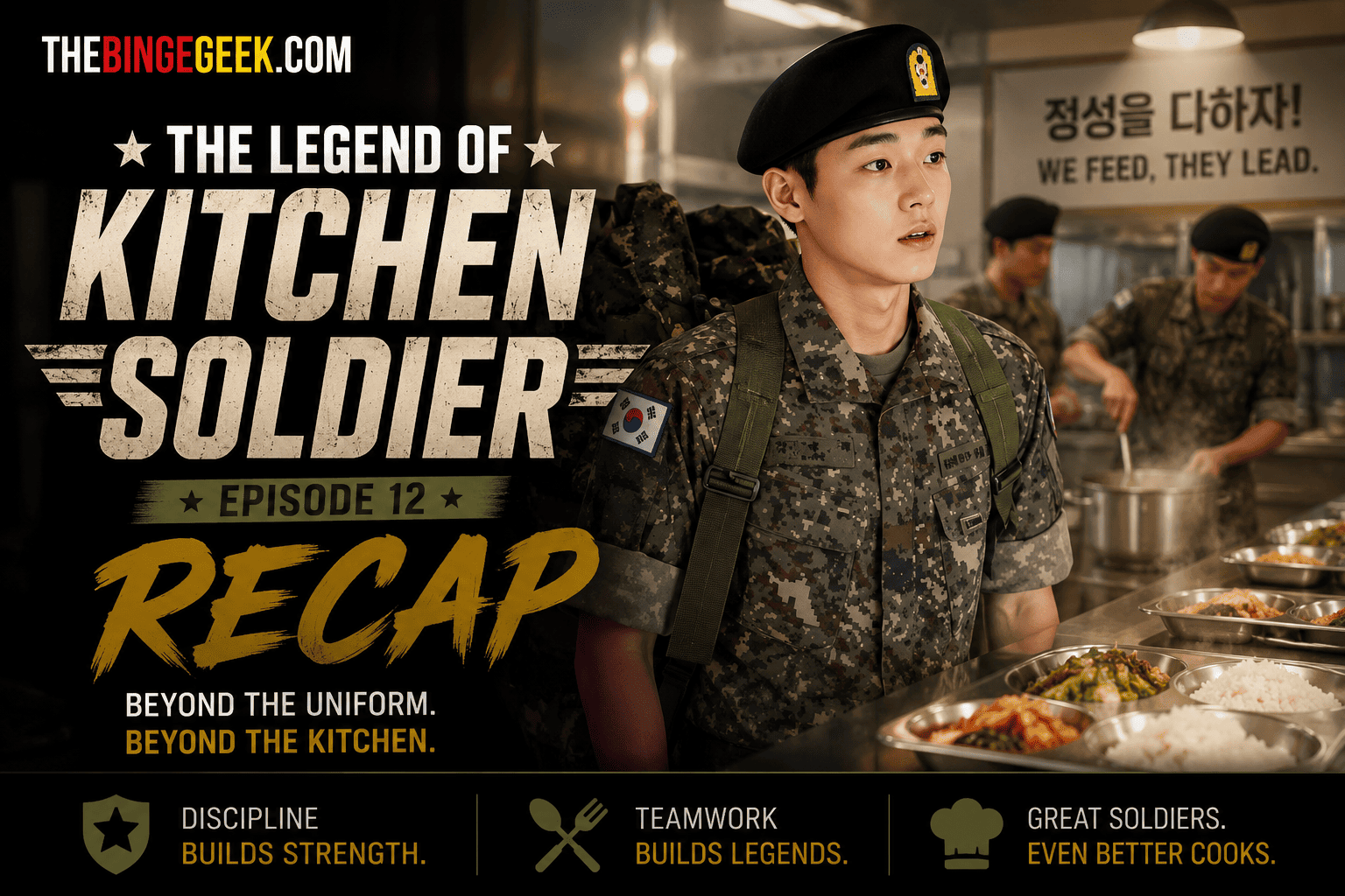 The Legend of Kitchen Soldier – Korean drama Episode 12 Recap Review And Ending Explained 2026
