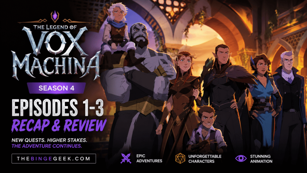 The Legend of Vox Machina Season 4 Episodes 1-3 Preview Release Date, Time And Where To Watch 2026