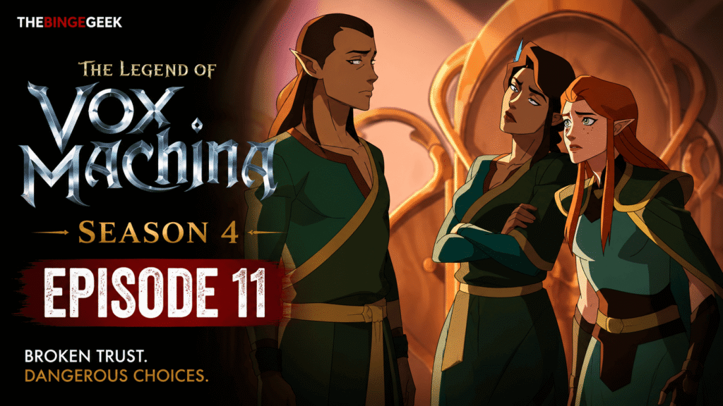 The Legend of Vox Machina – Season 4 Episode 11 Recap And Review 2026
