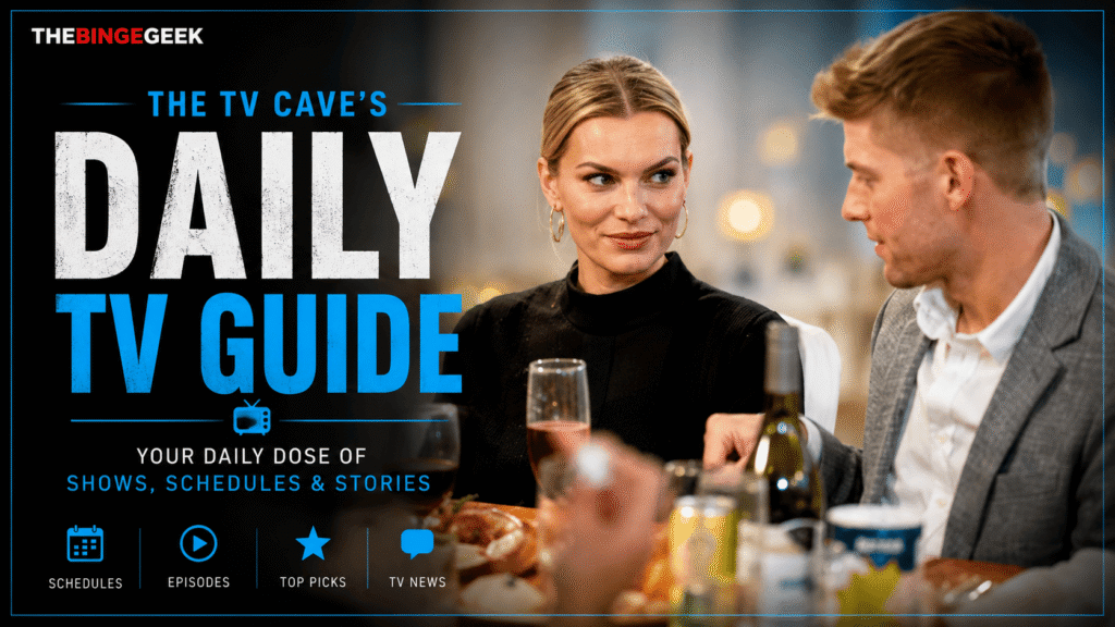 The TV Cave’s Daily TV Guide What to Watch on June 22 2026