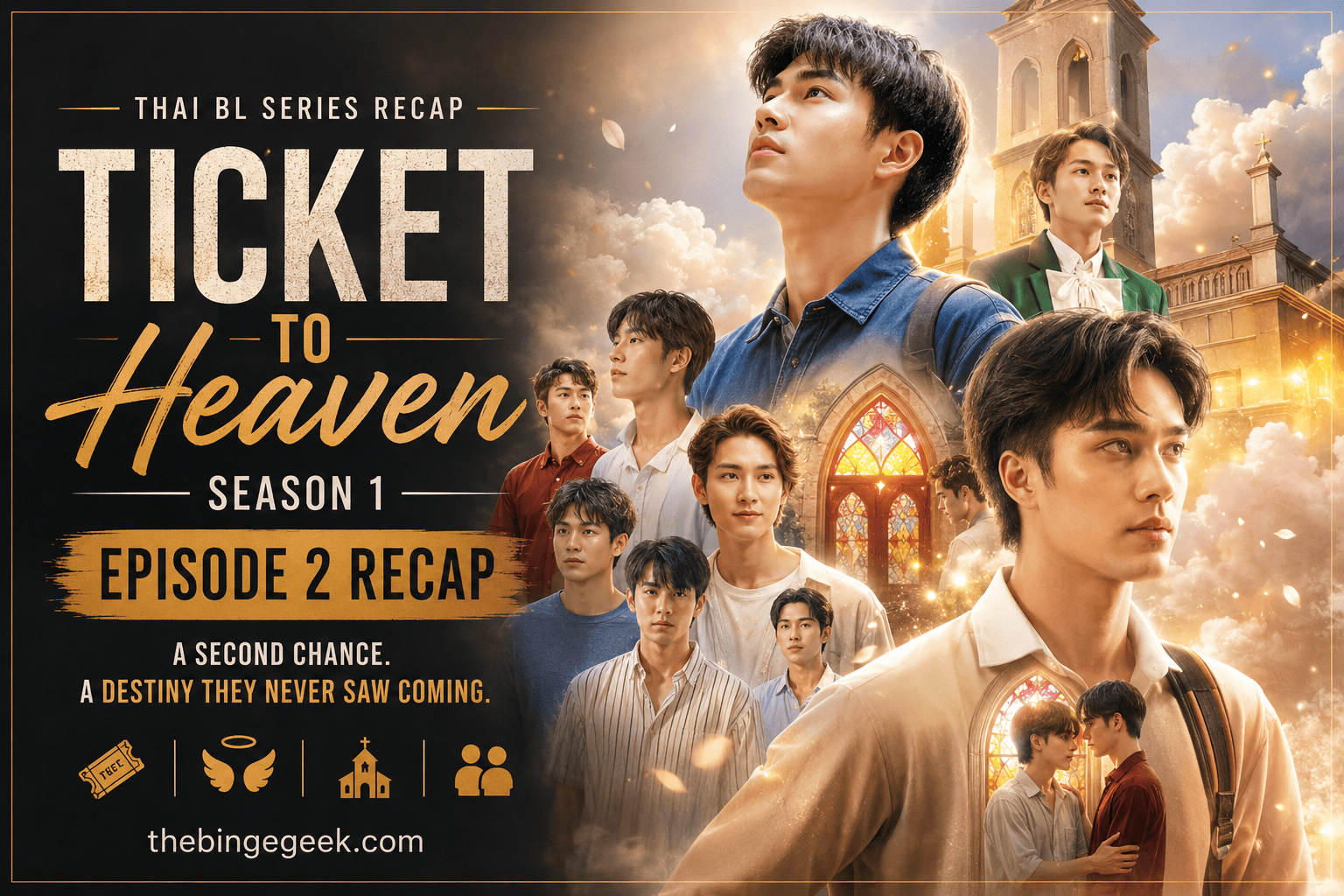 Ticket to Heaven (Thai BL) – Season 1 Episode 2 Recap And Review 2026
