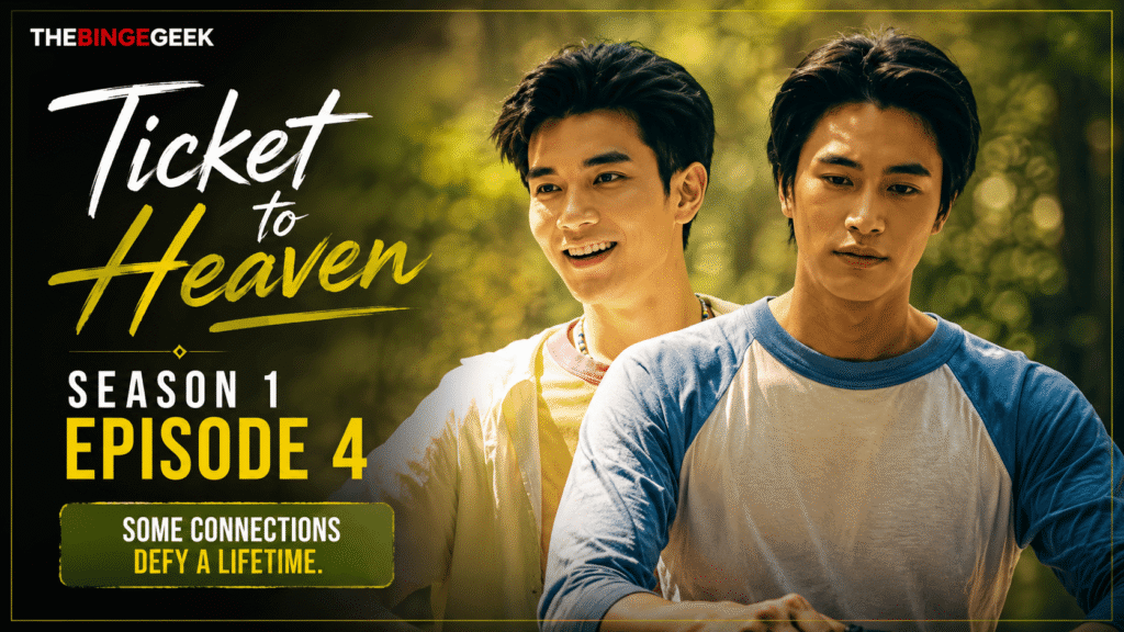 Ticket to Heaven Thai BL – Season 1 Episode 4 Recap And Review 2026