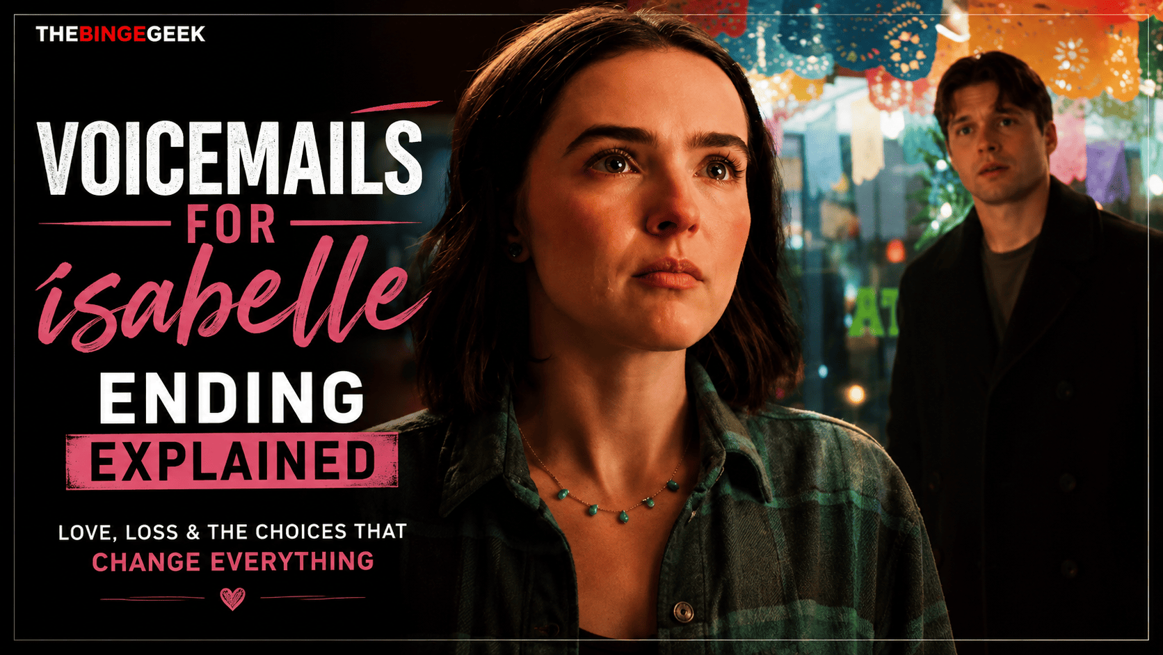 Voicemails for IsabelleEnding Explained – Do Jill and Wes reunite 2026