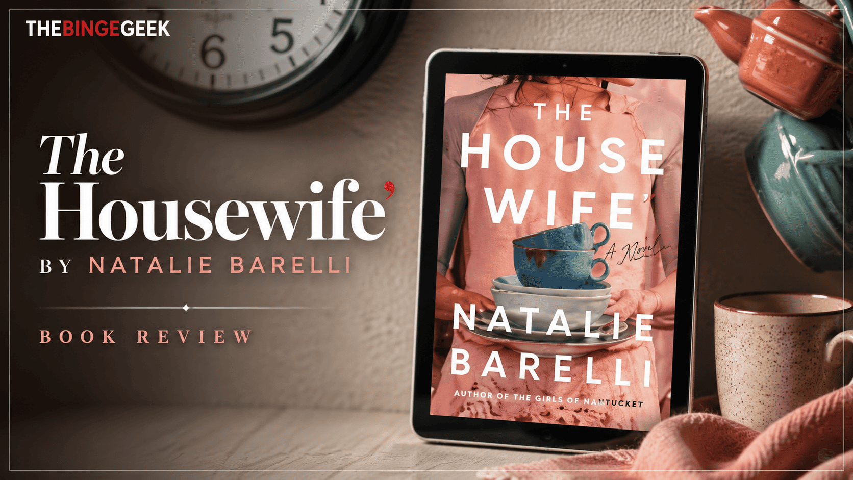 ‘The Housewife’ by Natalie Barelli Book Review – A fast-paced thriller that you just can’t put down 2026